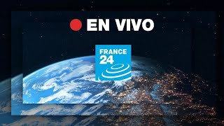 FRANCE 24 Español – EN VIVO – Información internacional y noticias del mundo 24 horas [upl. by Esidarap]