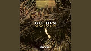 Golden [upl. by Nodmac]