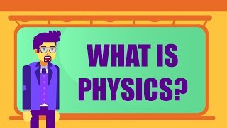 WHAT IS PHYSICS [upl. by Leese]