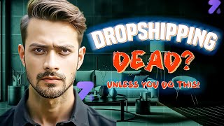 Dropshipping is DEAD in 2024 Unless You Do THIS  Aliexpress Alternatives [upl. by Slohcin46]