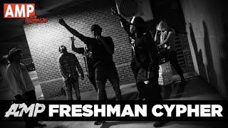 AMP 2020 FRESHMEN CYPHER [upl. by Doone]