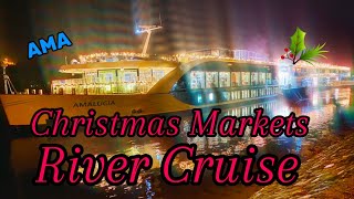 Christmas Markets River Cruise [upl. by Scarlett]