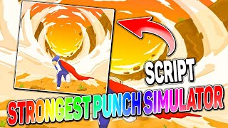 Strongest Punch Simulator script – Auto Punch [upl. by Au]