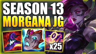 HOW TO PLAY MORGANA JUNGLE amp CARRY THE GAME IN S13  Best BuildRunes S Guide  League of Legends [upl. by Odnaloy867]