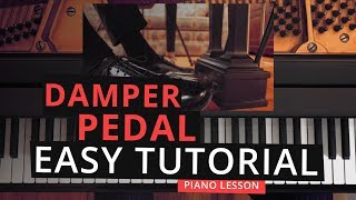 DAMPER Pedal Tutorial for Piano Beginners [upl. by Nosilla]