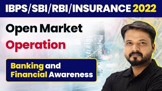 Open Market Operation  RBI and Functions  Banking amp Financial Awareness  RBISBIIBPSRRB [upl. by Spears]