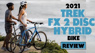 Trek FX 2 Disc Hybrid Bike Review Decoding the Trek FX 2 Disc Hybrid Bike Our Honest Assessment [upl. by Atworth653]