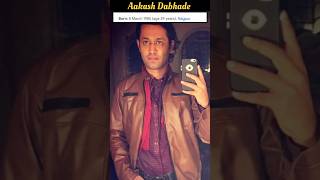 Aakash Dabhade🎬 bollywood actor celebrity filmindustry lifestlye indian aakashdabhade yt [upl. by Anrim215]