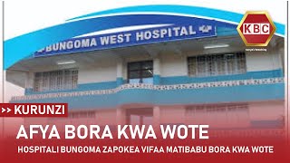 Hospitali Bungoma zapokea vifaa vya matibabu bora kwa wote [upl. by Baker]