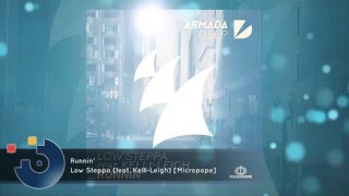 FULL SONG Low Steppa feat Kelli Leigh  Runnin [upl. by Llesig]