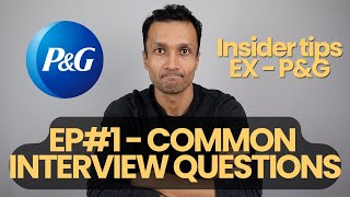 EXPampG SHARES EXACT QUESTIONS ASKED IN PampG INTERVIEW 1 [upl. by Orabel]