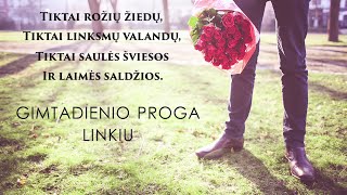 SVEIKINIMAS SU GIMIMO DIENA ♫♬♪ [upl. by Harol]