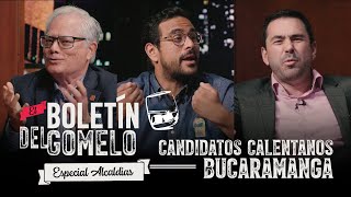 Boletín del Gomelo  Especial candidatos calentanos Bucaramanga [upl. by Ayotahs]