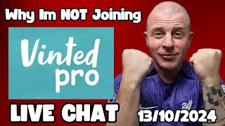 LIVE Listing amp Chatting Why Im NOT Joining VINTED PRO [upl. by Nirrac610]