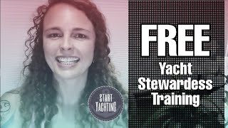 Yacht Stewardess training FREE [upl. by Gnov]