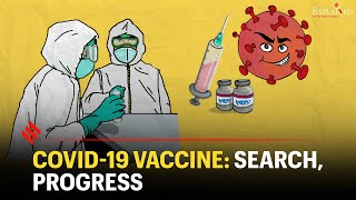 Covid19 Vaccine Search Progress  Explained [upl. by Gomez]