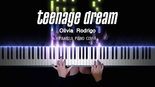 Olivia Rodrigo  teenage dream  Piano Cover by Pianella Piano [upl. by Sherburne]