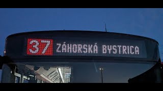 37  Bojnická → Záh Bystrica → Most SNP ⤳ Záh Bystrica ⤳ Hodonínska 0824 odklon po D2 [upl. by Mannie]