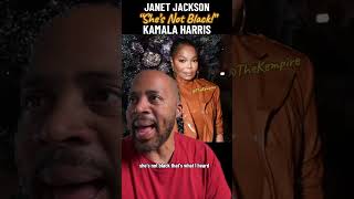 Janet Jackson Claims She Heard Kamala Harris Is NOT Black [upl. by Hallutama]