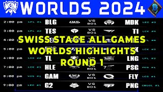 Worlds 2024 Highlights SWISS Stage ALL GAMES Round 1  Worlds Swiss Stage 2024  By Onivia [upl. by Aiyot]