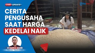 Pengusaha Tahu Tempe di Sinjai Sulsel Mengeluh Harga Kedelai Naik Terpaksa Mengubah Ukuran Produksi [upl. by Latham739]