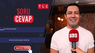 LÄ°POLÄ°Z Ä°LE BÃ–LGESEL Ä°NCELME  DR OKAN ASLANOL  TLC  SORU CEVAP  08 KASIM [upl. by Idell]