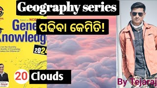 Clouds and their Types 20  Geography series from Tarun goyal book  quick revision  Tejaraj sahu [upl. by Artenal]