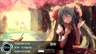 Nightcore  Kie Kitano  Hazakura HD [upl. by Eceinhoj]