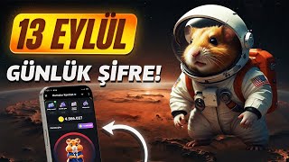 HAMSTER KOMBAT GÜNLÜK ŞİFRE 13 EYLÜL Daily Cipher [upl. by Oringa]