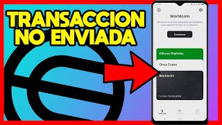 ✅TRANSACCION NO ENVIADA WORLDCOIN SOLUCION DEFINITIVA [upl. by Ragnar]