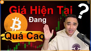 Giá Hiện Tại Không Phải Giá Trị Thực  Bitcoin Có Đang Hình Thành Bong Bóng [upl. by Uwton]