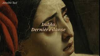 Indila  Dernière danse「Sub Español Lyrics」 [upl. by Maurita]