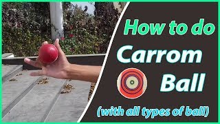 How to do Carrom Ball  Bowling Technique  Cricket [upl. by Enomed]