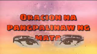 ORASYON NA PANGPALINAW NG MATA [upl. by Older986]