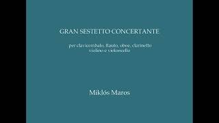 GRAN SESTETTO CONCERTANTE [upl. by Eelyrag]