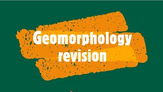 Gr 12 Geomorphology revision [upl. by Ahsirtap]