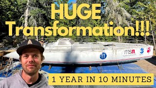 Sailboat Refit 1 Year in 10 Minutes [upl. by Ellynad]