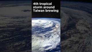 4th tropical storm around Taiwan brewing [upl. by Ahsienaj]