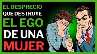 Trate a Una Mujer que Te Desprecia Así y Ve el Juego Cambiar de Verdad [upl. by Adnical]