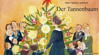 Der Tannenbaum Hörspiel [upl. by Tayler]