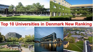 Top 10 UNIVERSITIES IN DENMARK New Ranking  University of Copenhagen Ranking [upl. by Onitnelav]