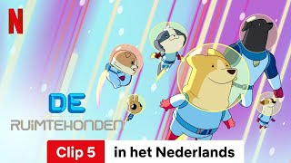 De ruimtehonden Seizoen 2 Clip 5  Trailer in het Nederlands  Netflix [upl. by Elakram]