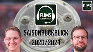 FUMS amp GRÄTSCH Bundesliga Saisonrückblick 20202021 [upl. by Einomrah883]