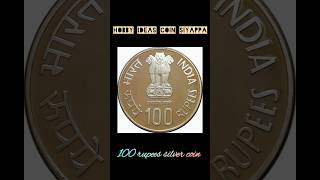 100 rupee silver coin India 2024 coin history investment facts hobby gold numismatics old [upl. by Aratahs]