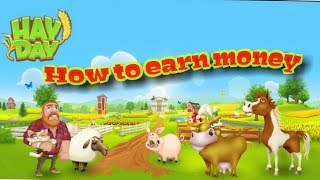 Hay day How to earn Money in low level [upl. by Eliam361]