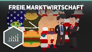 Freie Marktwirtschaft  einfach erklärt [upl. by Pallaten232]