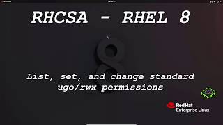 RHCSA RHEL 8  List set and change standard ugorwx permissions [upl. by Leventhal]