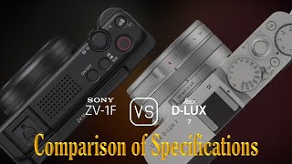 Sony ZV1F vs Leica DLUX 7 A Comparison of Specifications [upl. by Philipines]