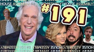 Henry Winkler  Dave Grohl Vs Taylor Swift  House Assembly 191 [upl. by Gotthelf978]