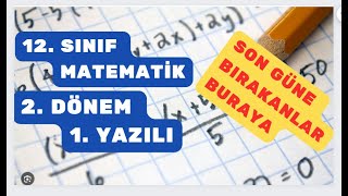 12 Sınıf Matematik 2 Dönem 1 Yazılı Soruları [upl. by Roxanne]